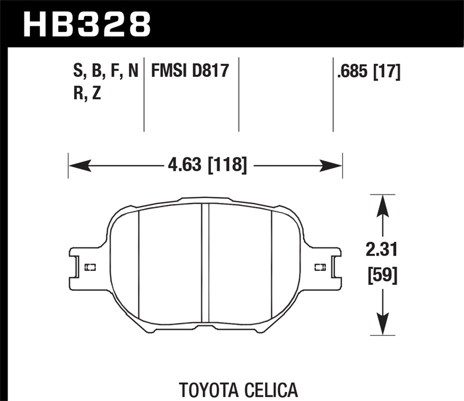 Hawk Performance HB328F.685 HPS Disc Brake Pad Fits 01-10 Celica tC