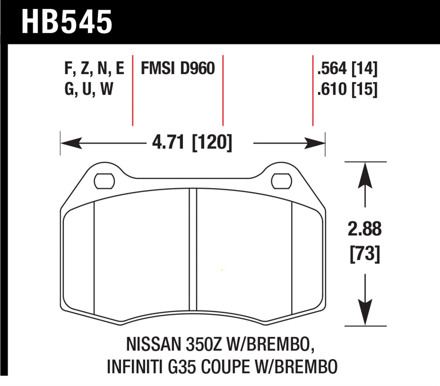 Hawk Performance HB545F.564 HPS Disc Brake Pad Fits 03-09 350Z G35 Sentra
