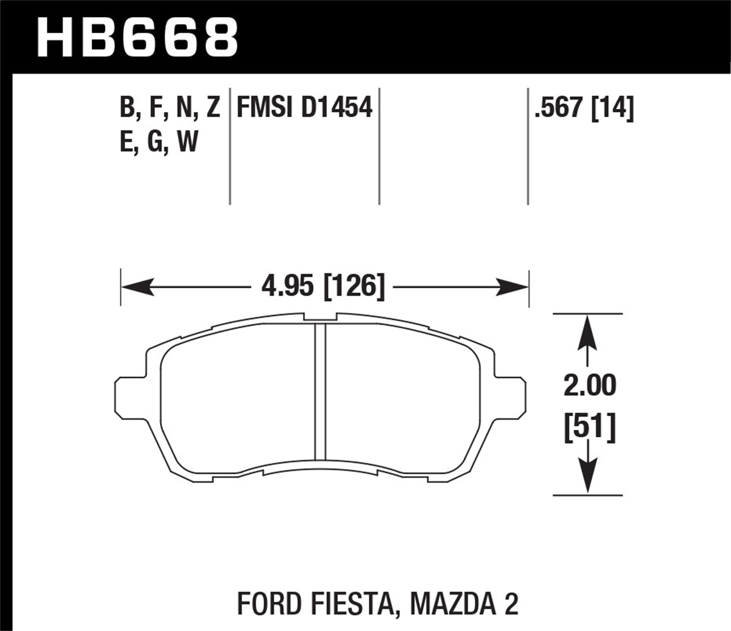 Hawk Performance HB668N.567 HP Plus Disc Brake Pad Fits 11-19 2 Fiesta